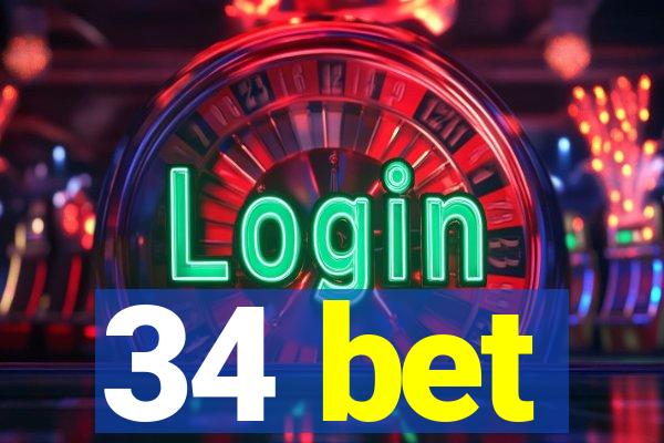 34 bet